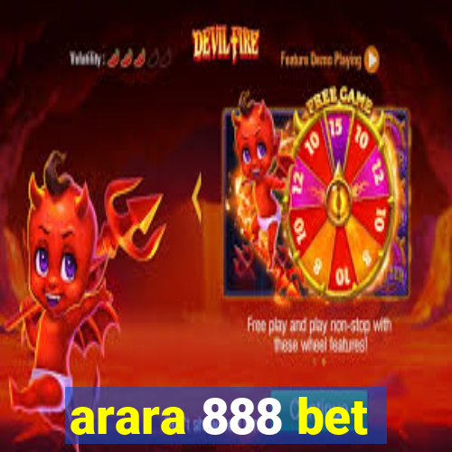 arara 888 bet